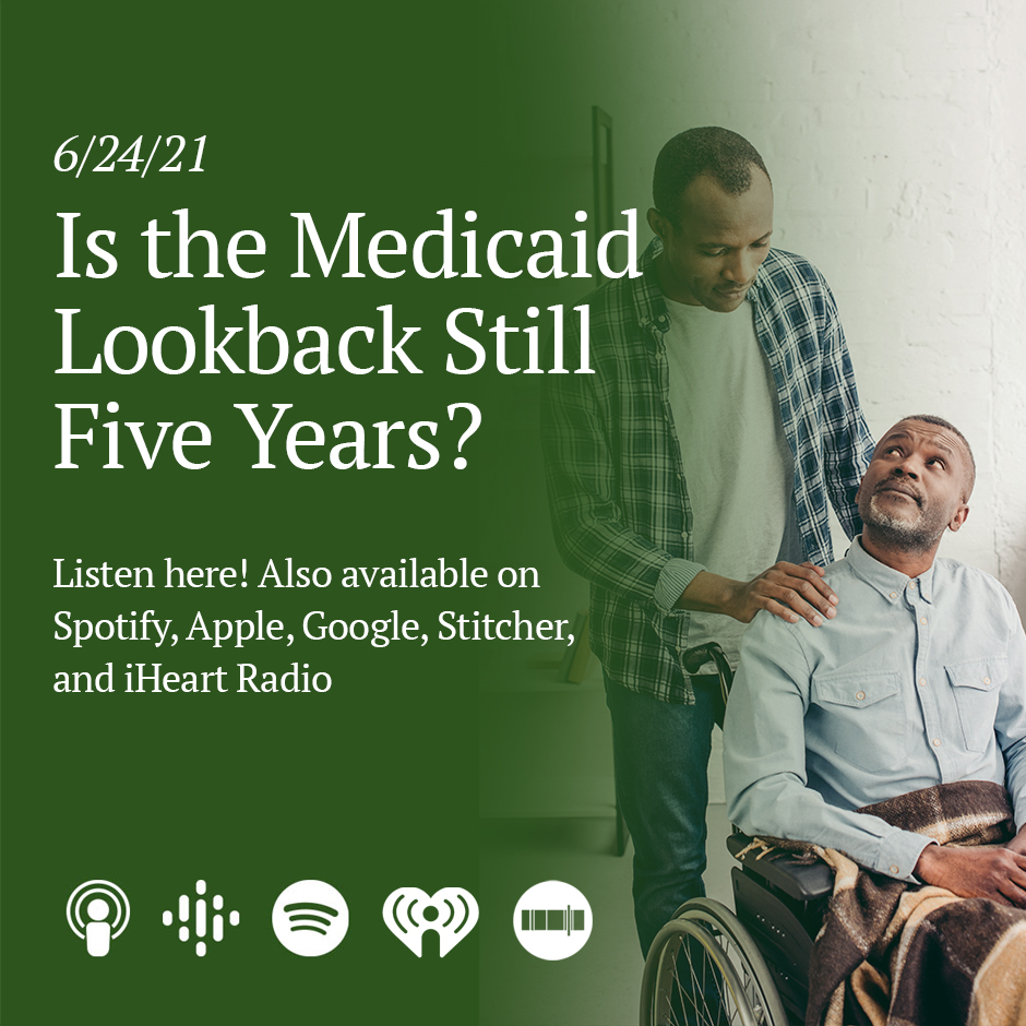 Is the Medicaid Lookback Still Five Years?
