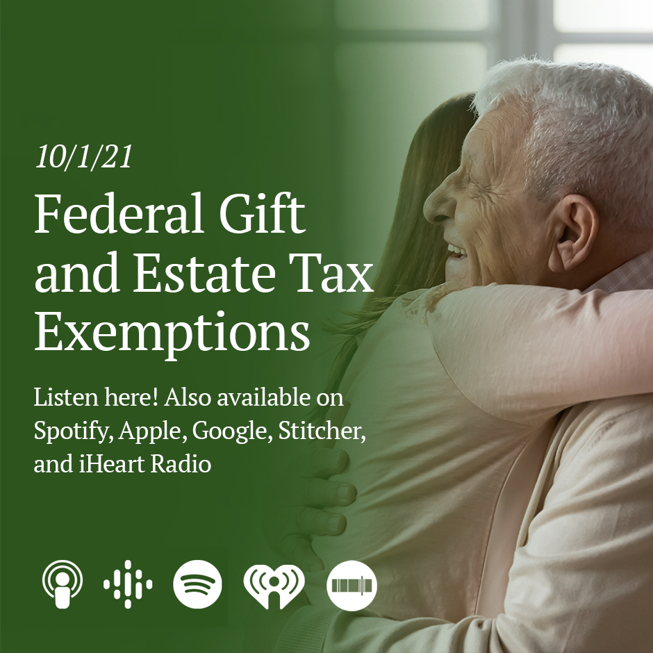 Federal Gift and Estate Tax Exemptions