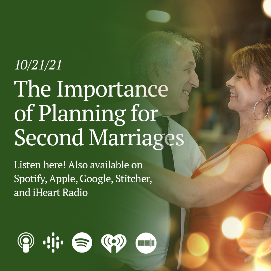 The Importance of Planning for Second Marriages
